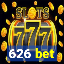 626 bet